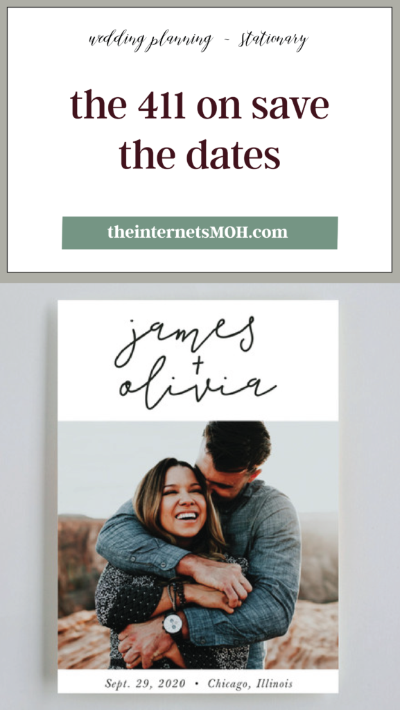 The 411 on Save the Dates | The Internet's Maid of Honor