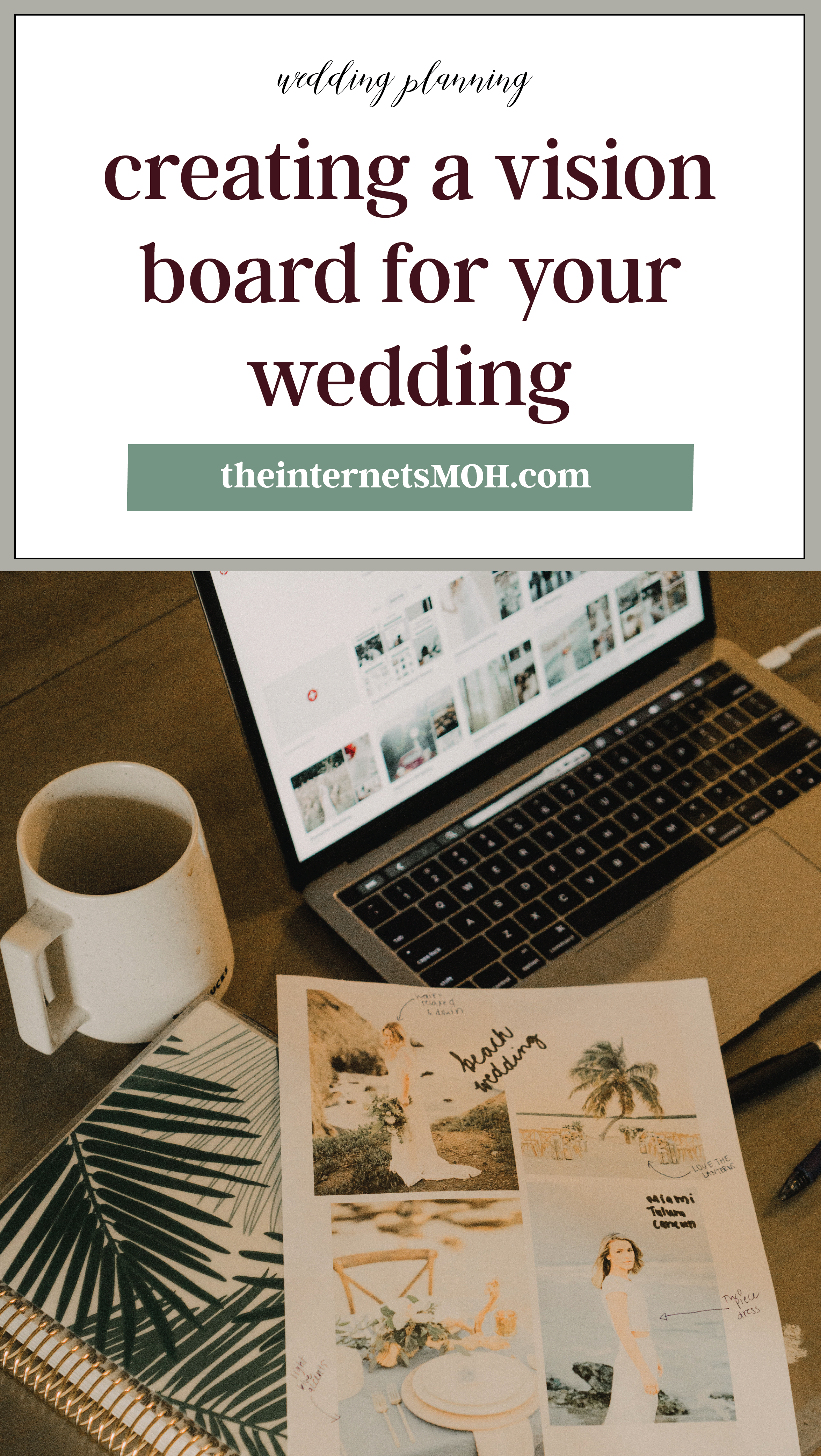 Creating a Vision Board for Your Wedding